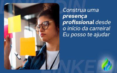 Presença profissional: como desenvolver no início da carreira?